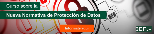 Curso sobre la Nueva Normativa de Protección de Datos