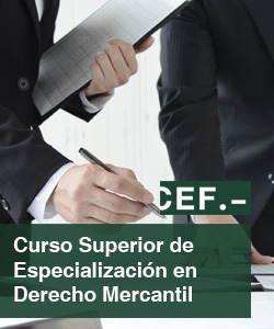 Curso Superior de Especialización en Derecho Mercantil